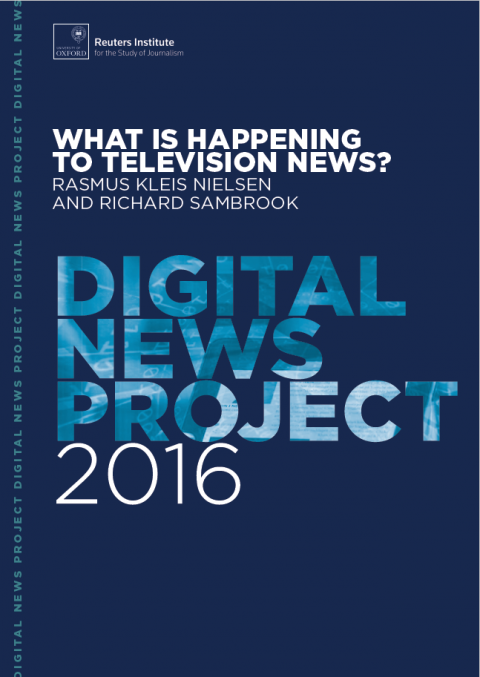 What is happening to television news? | Reuters Institute for the Study